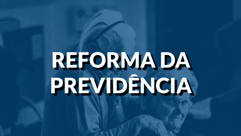 Reforma da Previdência (EC 103/2019) o que muda na sua aposentadoria? Confira o vídeo.